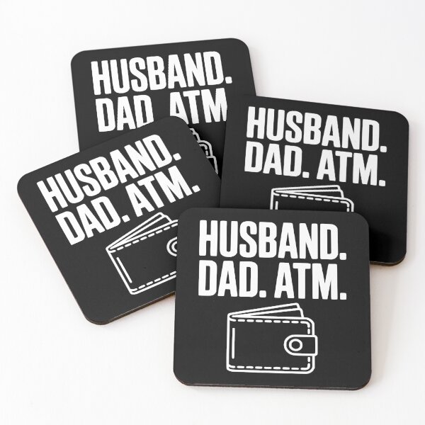 Item preview, Husband. Dad. ATM. designed and sold by Frank Ring.
