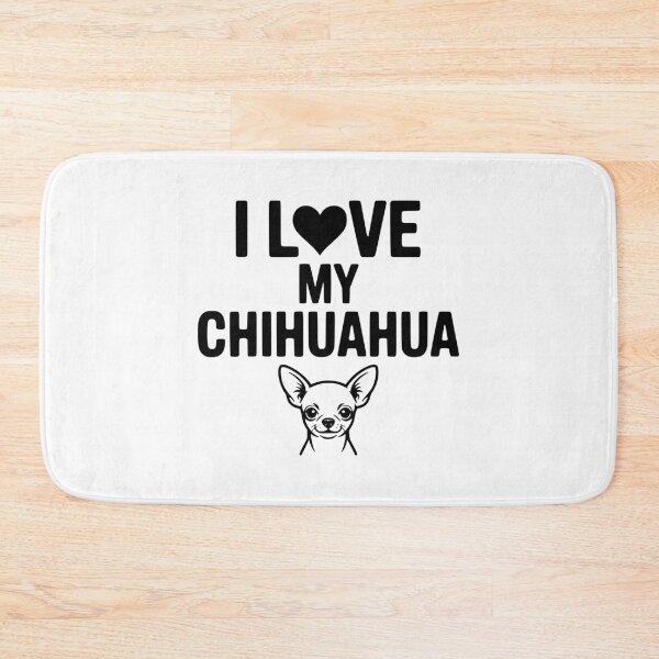 Item preview, I Love My Chihuahua designed and sold by Frank Ring.