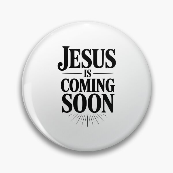 Item preview, Jesus Is Coming Soon designed and sold by Frank Ring.