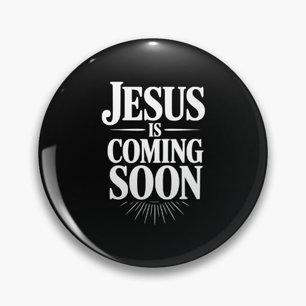 Item preview, Jesus Is Coming Soon designed and sold by Frank Ring.