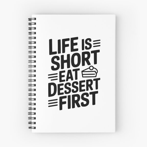 Item preview, Life Is Short Eat Dessert First designed and sold by Frank Ring.