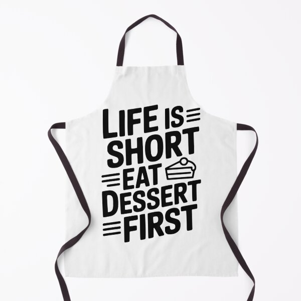 Item preview, Life Is Short Eat Dessert First designed and sold by Frank Ring.