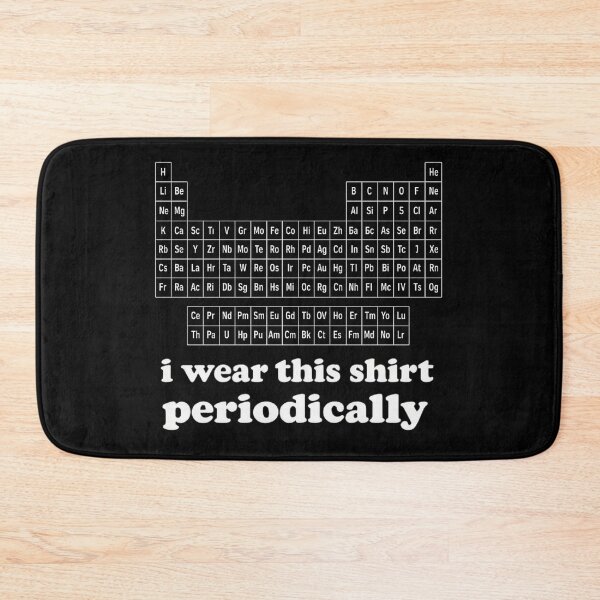 Item preview, I Wear This Periodically Funny Chemistry Science Nerd designed and sold by Dujosufot.