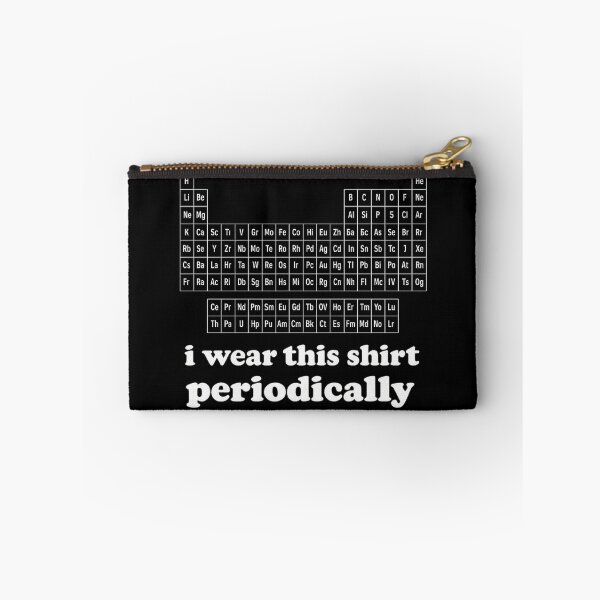 Item preview, I Wear This Periodically Funny Chemistry Science Nerd designed and sold by Dujosufot.