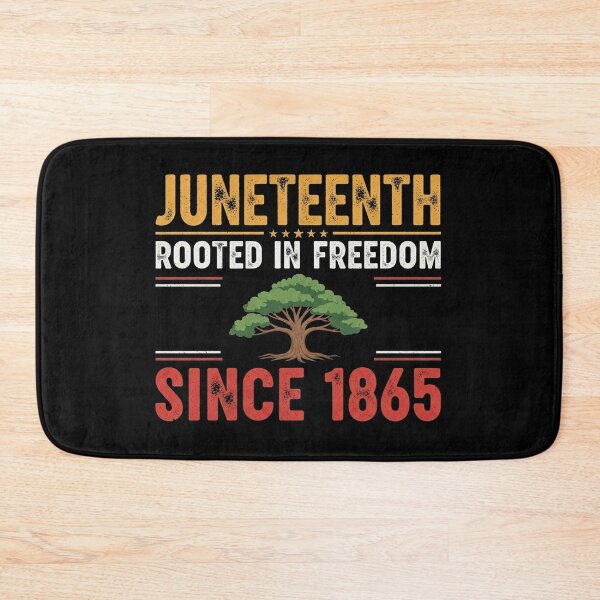 Item preview, Juneteenth Rooted In Freedom Since 1865 Simple Funny Text designed and sold by Designs-RZ.