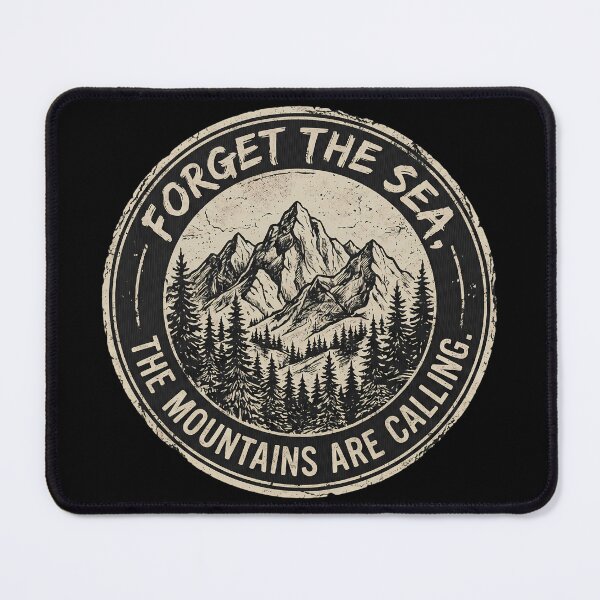 Item preview, Forget The Sea The Mountains Are Calling Vintage Outdoor Emblem designed and sold by The Mechatronic Lab.