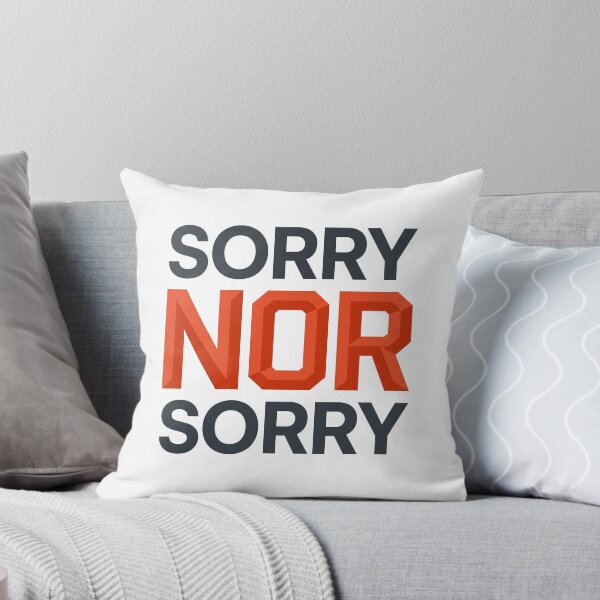 Item preview, Minimalist Sorry NOR Sorry Programmer Logic Humor designed and sold by nvrprooo.