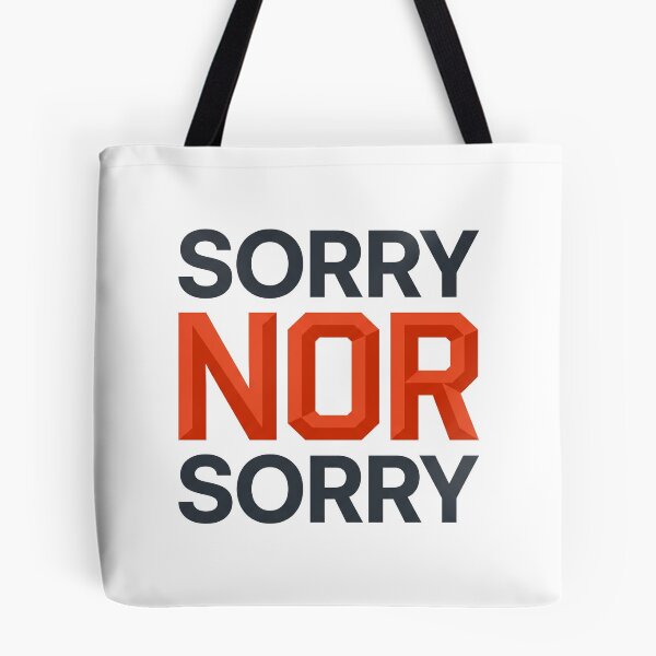 Item preview, Minimalist Sorry NOR Sorry Programmer Logic Humor designed and sold by nvrprooo.