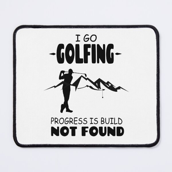 Item preview, I Go Golfing Progress Is Build Not Found designed and sold by Tillscreativ.