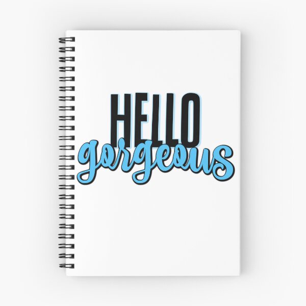 Item preview, Hello Gorgeous designed and sold by Say Hey Kate.