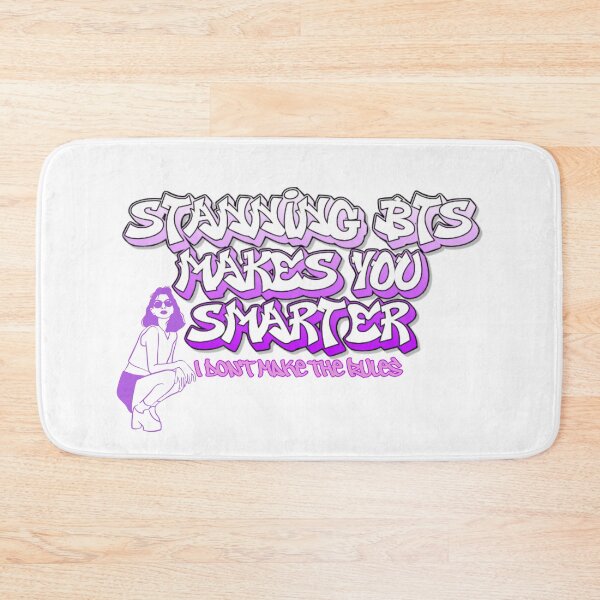 Item preview, Stanning BTS Makes You Smarter  designed and sold by ARMYPLUGCO.