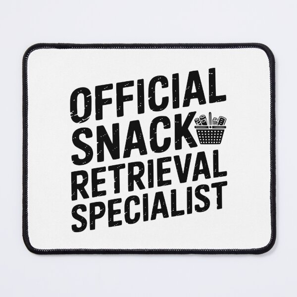 Item preview, Official Snack Retrieval Specialist designed and sold by theartfulaspie.