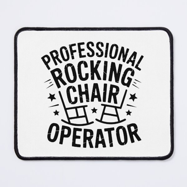 Item preview, Professional Rocking Chair Operator designed and sold by theartfulaspie.
