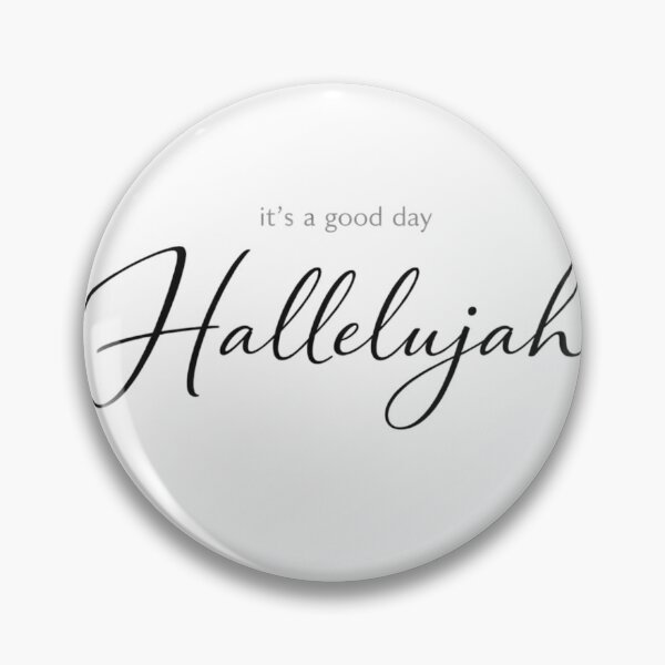 Item preview, It's a Good Day Hallelujah Minimalist Christian Quote designed and sold by FANTASYoDarknes.