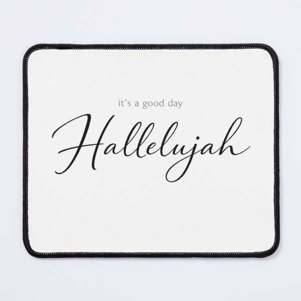 Item preview, It's a Good Day Hallelujah Minimalist Christian Quote designed and sold by FANTASYoDarknes.