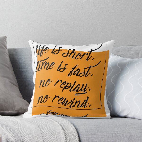 Item preview, Life is Short. time is fast. no replay. no rewind. so Enjoy every moment designed and sold by manuelyoussef.