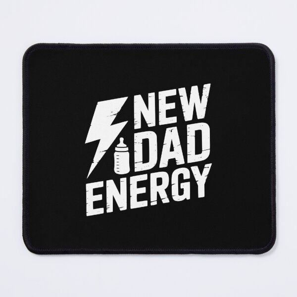 Item preview, New Dad Energy designed and sold by theartfulaspie.