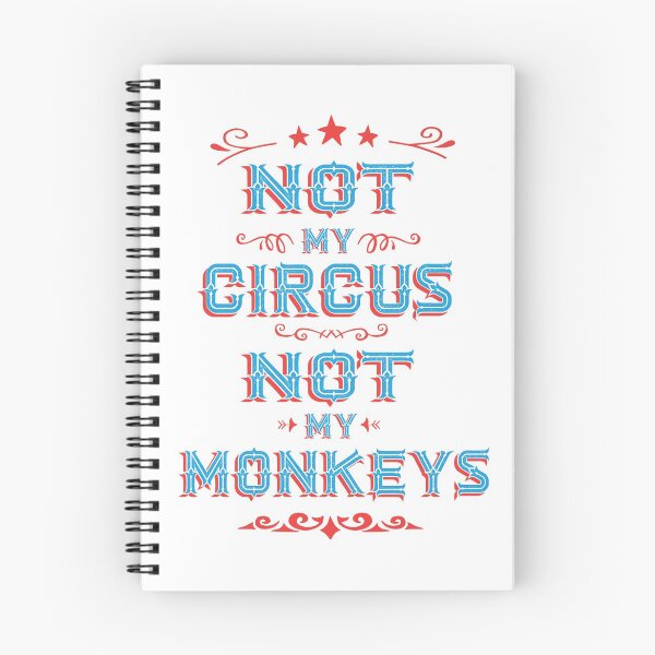 Item preview, Not my Circus Not My Monkeys  designed and sold by Trusting4Peace.