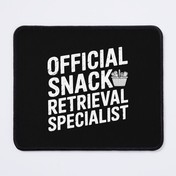 Item preview, Official Snack Retrieval Specialist designed and sold by theartfulaspie.