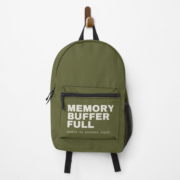 Item preview, Memory Buffer Full – Unable to Process Input designed and sold by No Excuses Supply.