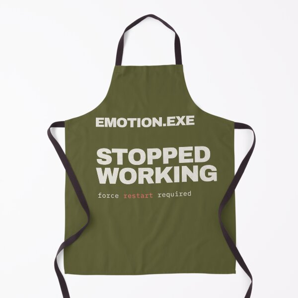 Item preview, Emotion.exe Stopped Working – Force Restart Required designed and sold by No Excuses Supply.