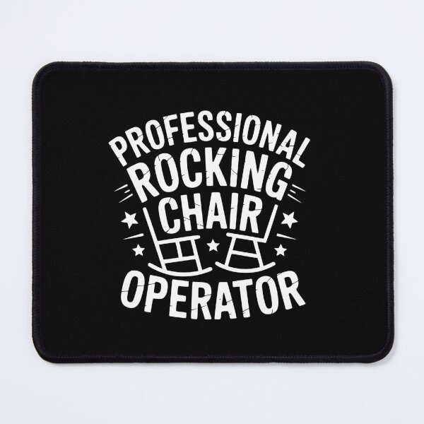 Item preview, Professional Rocking Chair Operator designed and sold by theartfulaspie.