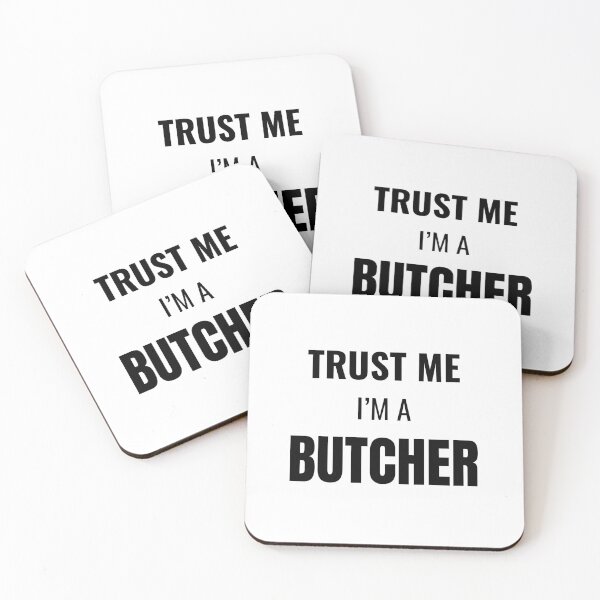Item preview, Trust Me I'm a Butcher (Black) designed and sold by ShipCrewNation.