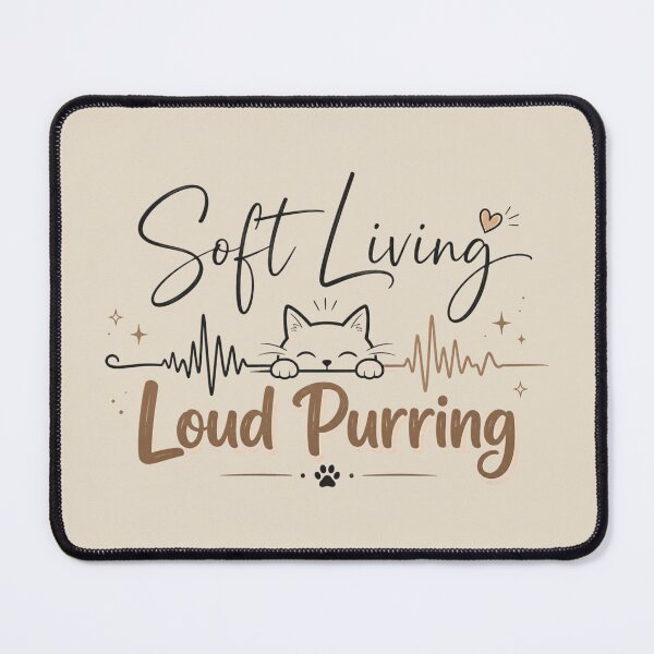 Item preview, Soft Living Loud Purring Cute Cat Lover Aesthetic Design designed and sold by Safe Haven Pets.