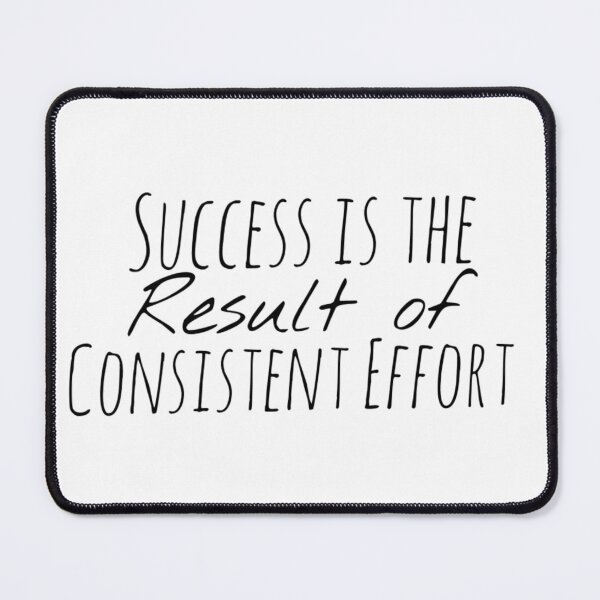 Item preview, Success is the Result of Consistent Effort – Persistence Affirmation designed and sold by Camila  Ardila.