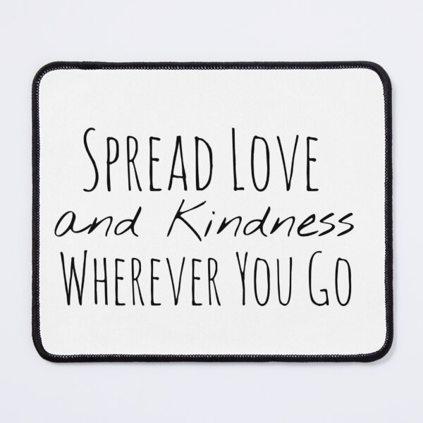 Item preview, Spread Love and Kindness Wherever You Go – Compassion Affirmation designed and sold by Camila  Ardila.