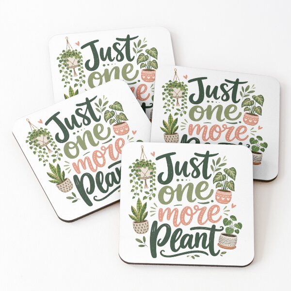 Item preview, Just One More Plant Funny Plant Lover Design designed and sold by NaphDesigns.
