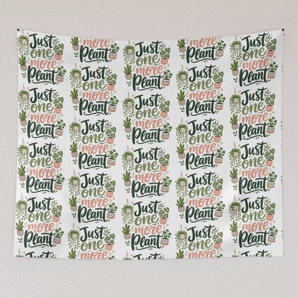 Item preview, Just One More Plant Funny Plant Lover Design designed and sold by NaphDesigns.