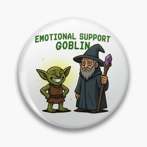 Item preview, (not) Best Emotional Support Goblin designed and sold by ImprintEmporium.