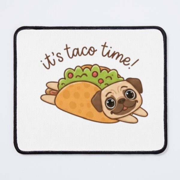 Item preview, It’s Taco Time Pug Sticker -Pug Taco designed and sold by Bud the Pug & Friends .