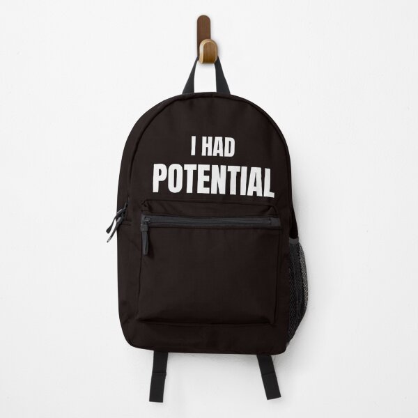 Item preview, I Had Potential Funny Sarcastic Quote designed and sold by ArtPer-design.