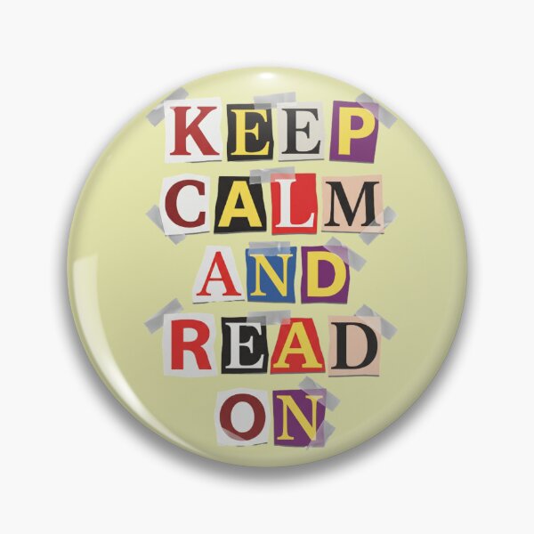 Item preview, Keep Calm And Read On Book Lover Ransom Note designed and sold by d247.