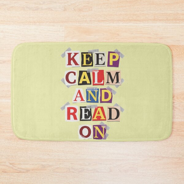 Item preview, Keep Calm And Read On Book Lover Ransom Note designed and sold by d247.
