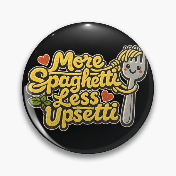 Item preview, More Spaghetti Less Upsetti, Funny Retro Pasta Lover. designed and sold by HiPatti.