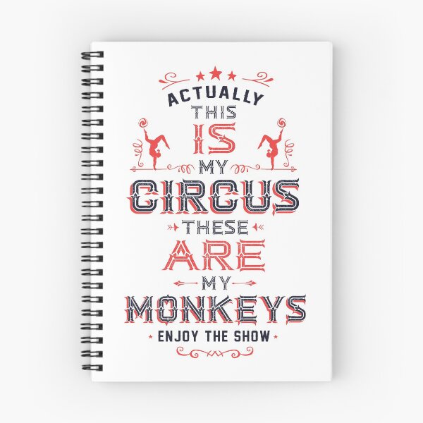 Item preview, This IS My Circus. These ARE my Monkeys. Enjoy the Show! designed and sold by Trusting4Peace.