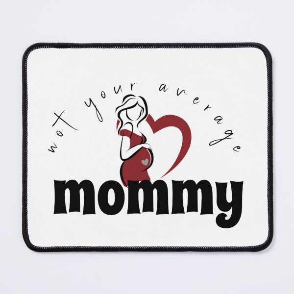 Item preview, Copy of Not Your Average Mommy — Bold Mom Gift T-Shirt | Gifts for Mom | Mom Life Shirt designed and sold by MoonHoneybyImani.