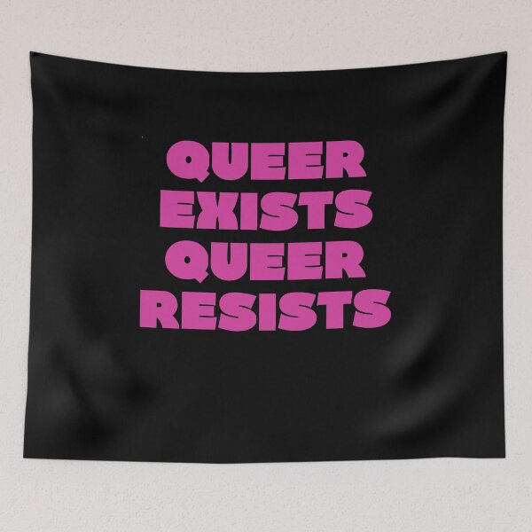 Item preview, Queer Exists Queer Resists designed and sold by BritySpear.