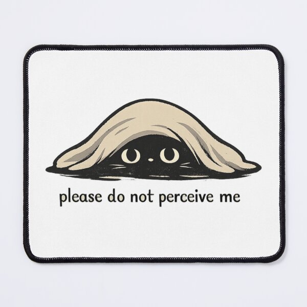 Item preview, Please Do Not Perceive Me Cute Black Void Cat Introvert designed and sold by MartBook.