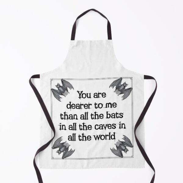 Item preview, You are dearer to me than all the bats in all the caves in all the world designed and sold by SmallSlicelife.
