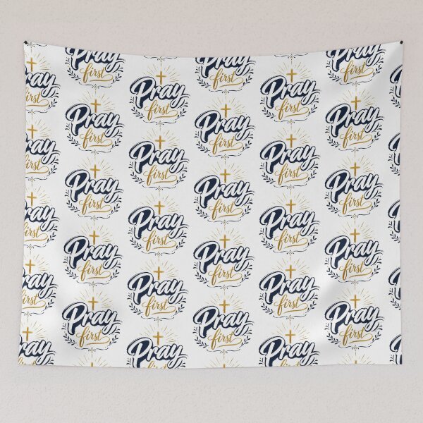Item preview, Pray First Christian Faith Quote Design designed and sold by NaphDesigns.