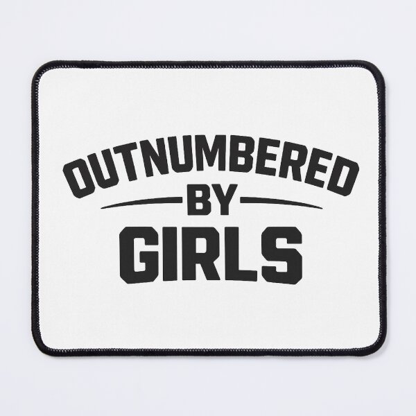 Item preview, Outnumbered by Girls,Funny Dad,Father's Day designed and sold by CloudyPress.