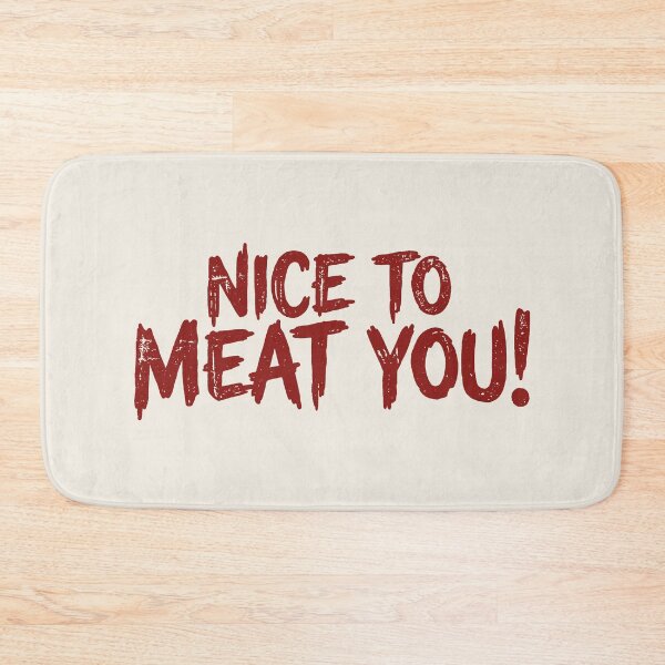Item preview, [TEXT ONLY] No.1: NICE TO MEAT YOU! Funny BBQ designed and sold by NO BEAVER NO PUNK.