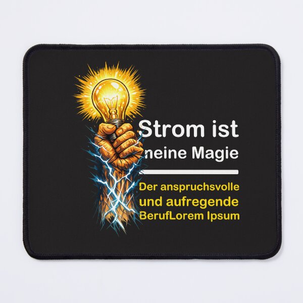 Item preview, Elektrizität ist magisch … mein Beruf ist anstrengend und spannend designed and sold by BYMK.