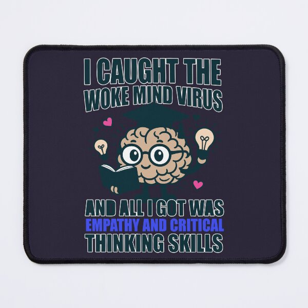 Item preview, I Caught The Woke Mind Virus designed and sold by Slightly Off Deesigns.