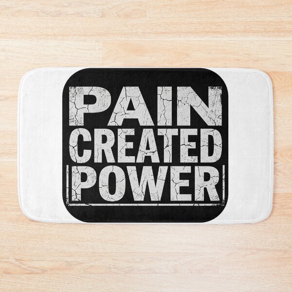 Item preview, Pain Created Power – Motivation Quote Design designed and sold by No Excuses .