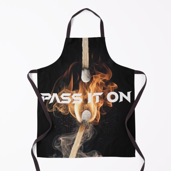 Item preview, Passion Ignites Passion – Motivational Fire Artwork designed and sold by LordOfWear.